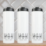 Garrafa Térmica Mãe Desde 20XX Moderno, Píquete Simples<br><div class="desc">Esta design simples e moderna é composta por tipografia sã-serif.</div>