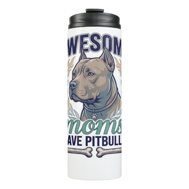 Garrafa Térmica Mães Incríveis Têm Pitbulls Coroa de Osso de Cacho (Frente)