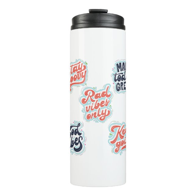 Garrafa Térmica Make Today Great motivational quotes (Frente)