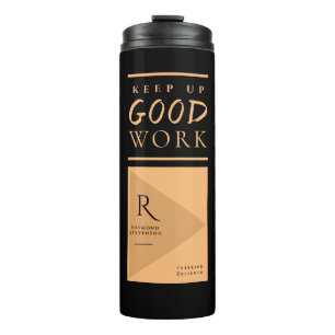 Garrafa Térmica MANTENHA UM BOM TRABALHO   Elegante Monograma Dour