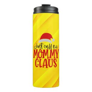 Garrafa Térmica Me Chame De Mamãe Claus-56876