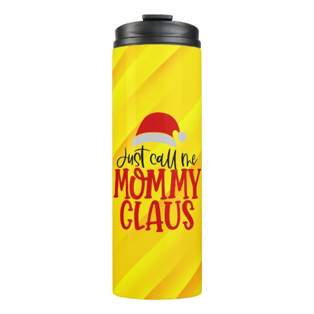 Garrafa Térmica Me Chame De Mamãe Claus-56876 (Frente)