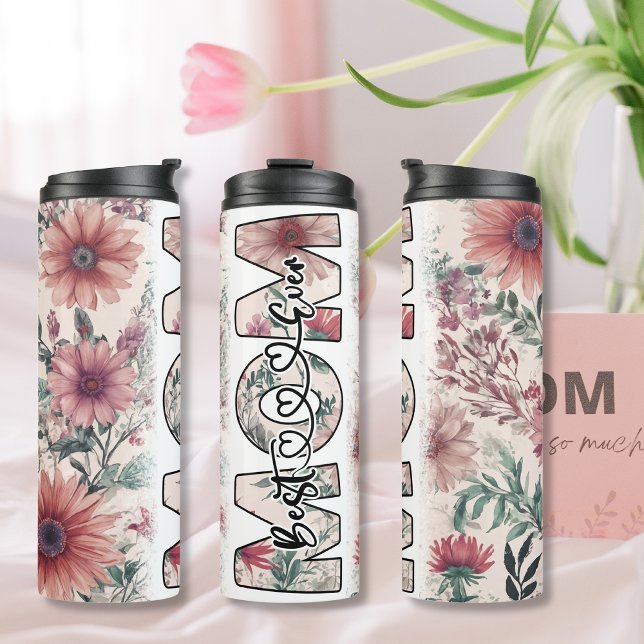 Garrafa Térmica Melhor Mãe Alguma vez de flores rosa escuras (Best Mom Ever dark pink flowers Thermal Tumbler)