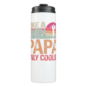 Garrafa Térmica Mens PAPA como um vovô APENAS FRIO