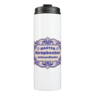 Garrafa Térmica "Mestre Scrapbooker Extraordinaire"