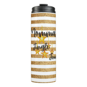 Garrafa Térmica Mommas Jingle Juice Tumbler