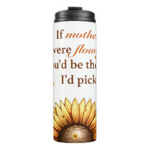 Mother's Day Thermal Tumbler