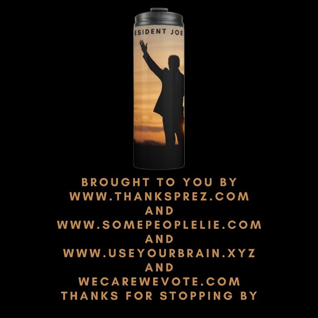 Garrafa Térmica Muito obrigado, Senhor Presidente Joe Biden (Criador carregado)