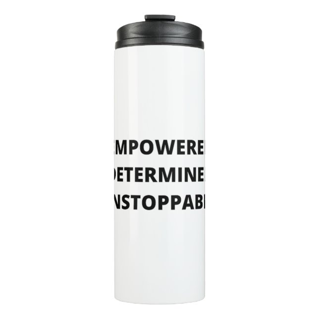 Garrafa Térmica Mulheres Empoderadas Determinadas e Imparáveis (Frente)