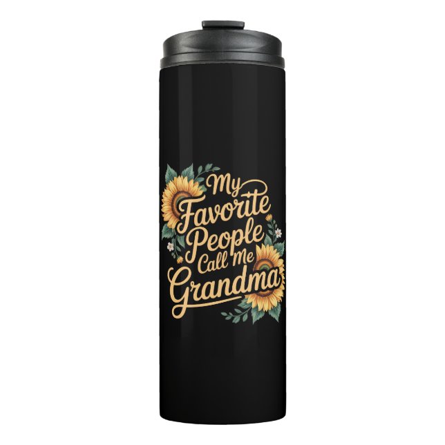 Garrafa Térmica My Favorite People Call Me Grandma Mother's Day (Frente)