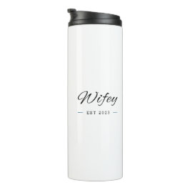 Garrafa Térmica na moda "Wifey" | Aniversário | Mulher casada