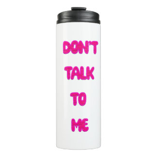 Garrafa Térmica Não fale comigo