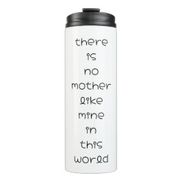 Garrafa Térmica não há mãe como a minha neste mundo