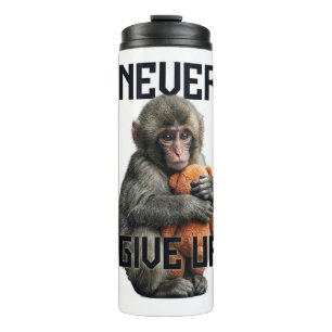 Garrafa Térmica Never Give Up - Resilient Baby Monkey with Teddy B