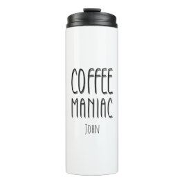 Garrafa Térmica Nome Personalizado Café Maniac - Engraçado