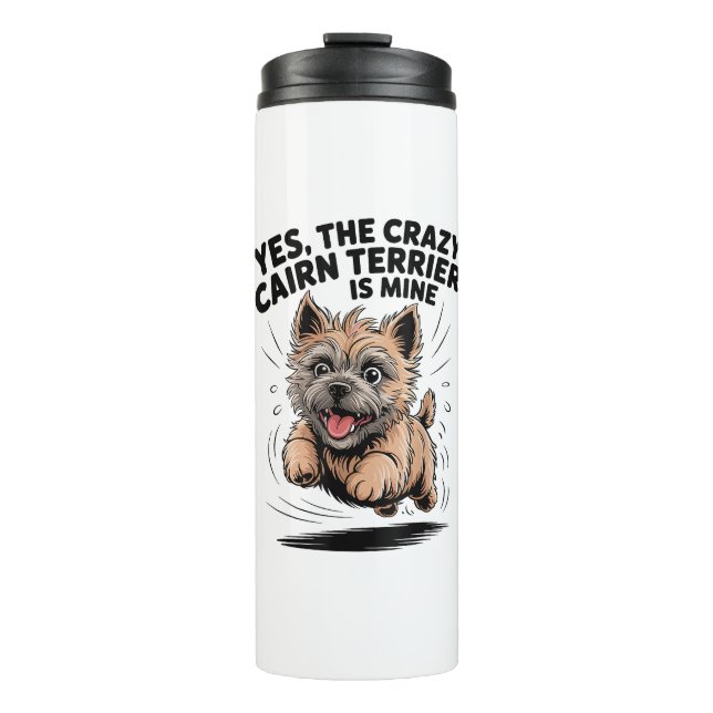 Garrafa Térmica O Cairn Terrier Louco é Meu (Frente)