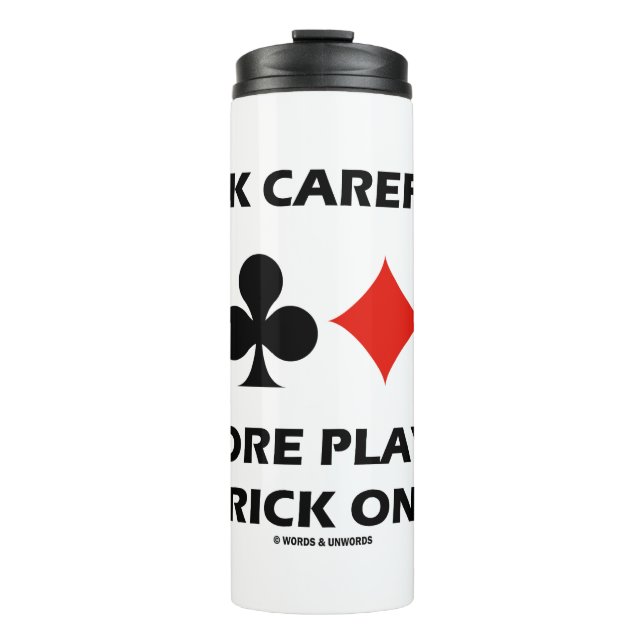 Garrafa Térmica Pense Cuidadosamente Antes De Jogar A Ponte Do Tru (Frente)