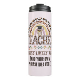 Garrafa Térmica Professora Dotada Ideia: Crie a mais propensa a se