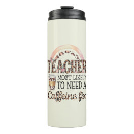 Garrafa Térmica Professora Oferece Engraçado Mais Provável A Dizer