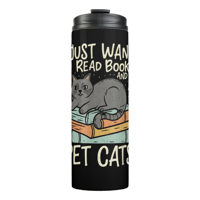 Garrafa Térmica Retro I Just Want to Read Books and Pet Cats Cat (Frente)