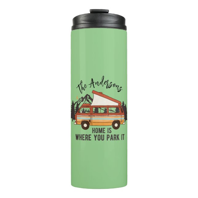 Garrafa Térmica RV Camping Trailer Home é onde você o estaciona (Frente)