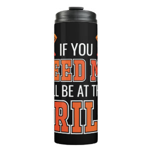 Garrafa Térmica Se Precisar De Mim Estarei No Grill