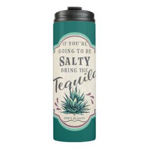 Garrafa Térmica Se você vai ser salgado