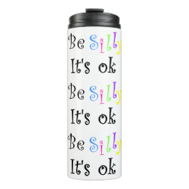 Garrafa Térmica Seja Bobo, está tudo bem!