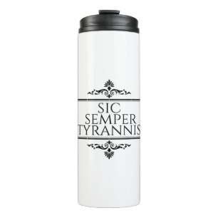 Garrafa Térmica Sic Semper Tyrannis
