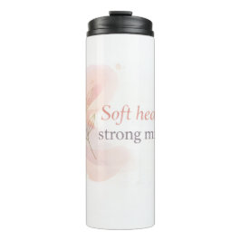 Garrafa Térmica Soft Heart Strong Mind – Feminine Inspirational De