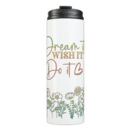 Garrafa Térmica Sonha Com Tumbler Térmico Motivacional