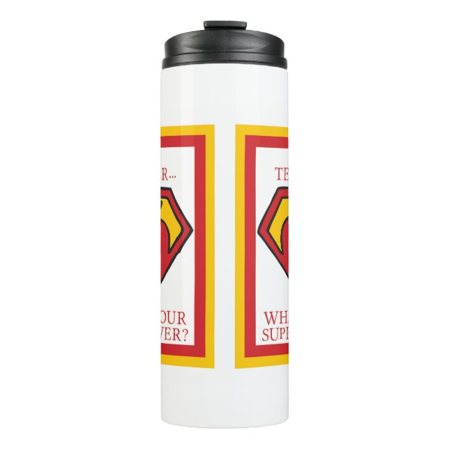 Garrafa Térmica Sou professor... qual é o seu superpoder? (Frente)