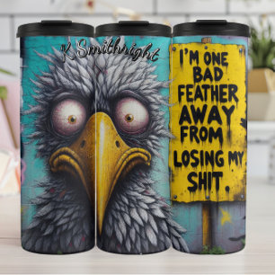 Garrafa Térmica Sou uma pena ruim longe