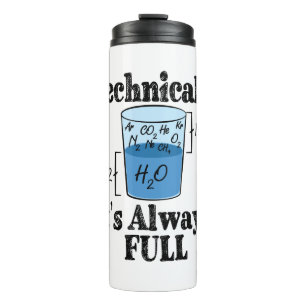 Garrafa Térmica Tecnicamente, é sempre ciência engraçada de Cheio