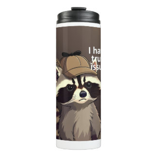 Garrafa Térmica Tenho Problemas de Confiança Raccoon Tumbler | Eng