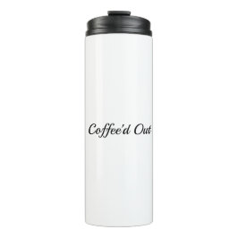 Garrafa Térmica Tenho que amar esse café!