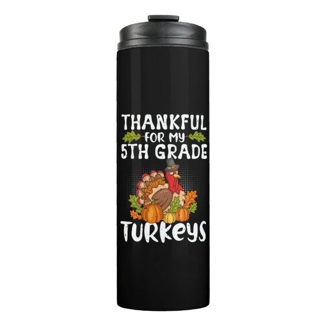 Garrafa Térmica Thankful For My 5th Grade Turkeys (Frente)