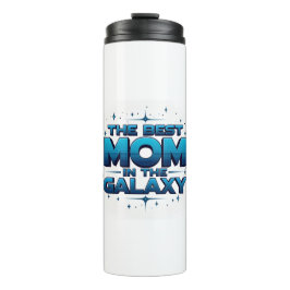 Garrafa Térmica The Best Mom in the Galaxy Travel Thermal Tumbler
