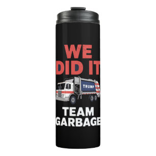Garrafa Térmica Trump 2024 Truck Garbage Nós Fizemos Ele Team Garb