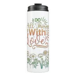 Garrafa Térmica Tudo Com Amor Tumbler Térmico Motivacional