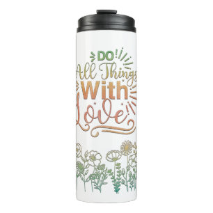 Garrafa Térmica Tudo Com Amor Tumbler Térmico Motivacional