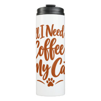 Garrafa Térmica Tudo o que Preciso É Café & Meu Gato Amante de Gat