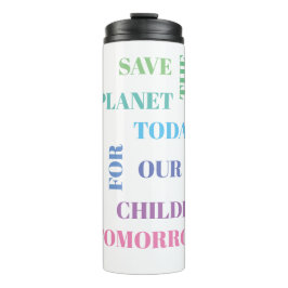 Garrafa Térmica Tumbler térmico - SALVE O PLANETA HOJE