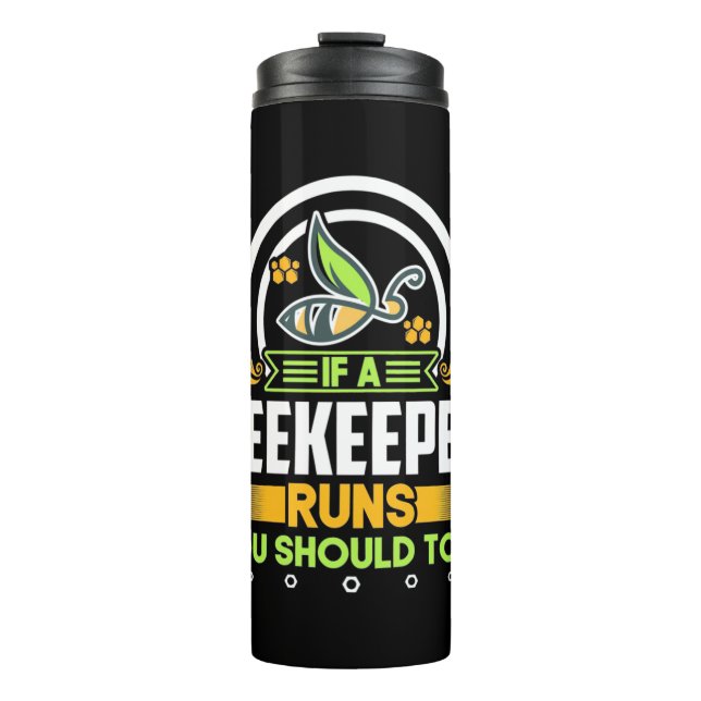 Garrafa Térmica Um Apicultor Executa Você Também Deveria (Frente)