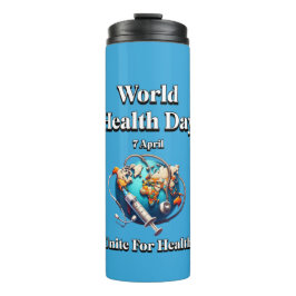 Garrafa Térmica Unir Para A Saúde. Dia Mundial da Saúde. Camiseta