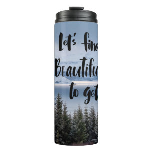 Garrafa Térmica Vamos encontrar um lugar bonito