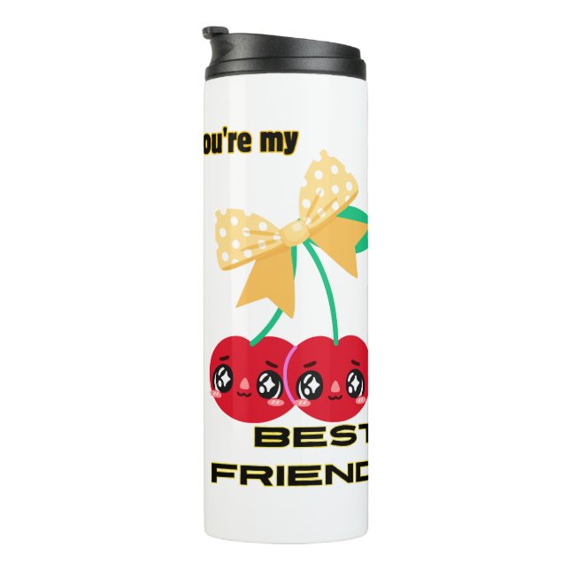 GARRAFA TÉRMICA VOCÊ É MEU MELHOR AMIGO. (Rotação à direita)