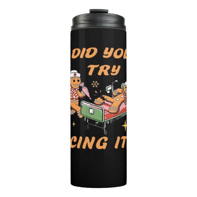 Garrafa Térmica Você Tentou Içar, Enfermeira Natal, Gingerpão (Frente)