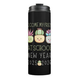 GARRAFA TÉRMICA WELCOME MY FRIENDS AT SCHOOL, NEW YEAR 2025