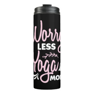 Garrafa Térmica Yoga Lover   Worry Less Yoga More